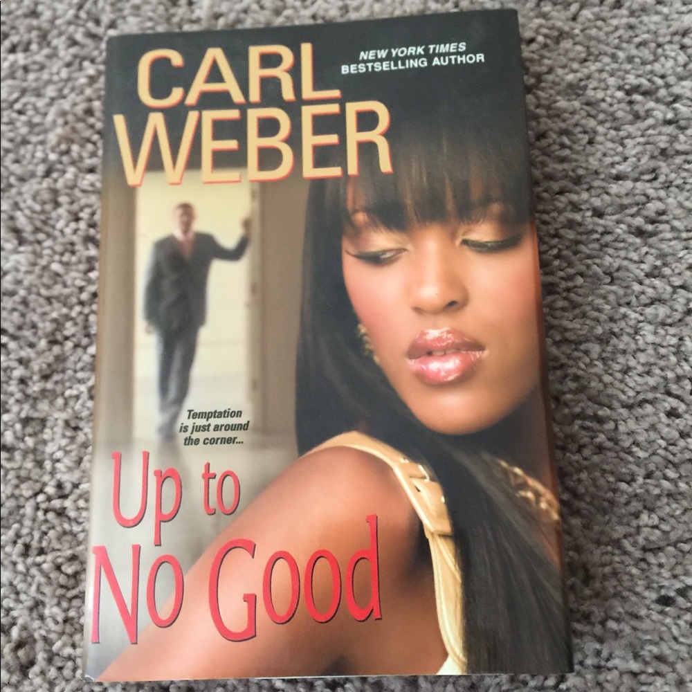 Up to No Good by Carl Weber